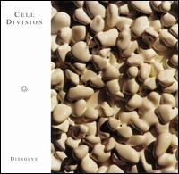 Cell Division - Dissolve lyrics