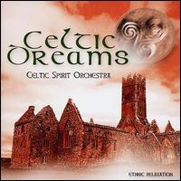 Celtic Spirit Orchestra - Celtic Dreams/Ethnic Relaxation lyrics