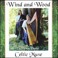Celtic Muse - Wind & Wood lyrics