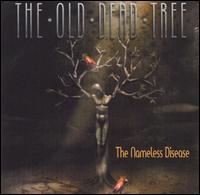 Old Dead Tree - Nameless Disease lyrics