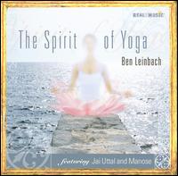 Ben Leinbach - The Spirit of Yoga lyrics