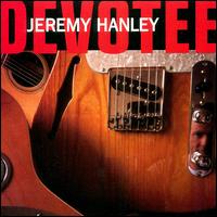 Jeremy Hanley - Devotee lyrics