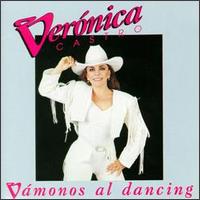 Veronica Castro - Vamonos Al Dancing lyrics