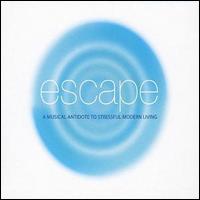 John Coker - Escape: A Musical Antidote to Stressful Modern Living lyrics