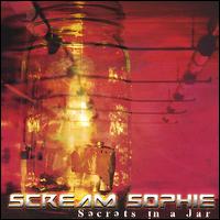 Scream Sophie - Secrets in a Jar lyrics