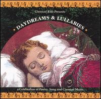 Classical Kids - Daydreams & Lullabies [1992] lyrics