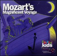 Classical Kids - Mozart's Magnificent Voyage lyrics