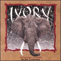 Jim Centorino - Ivory, A Celebration of Wildlife lyrics