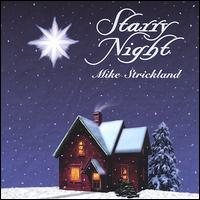 Mike Strickland - Starry Night lyrics