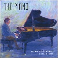 Mike Strickland - The Piano lyrics