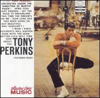 Tony Perkins - Tony Perkins lyrics