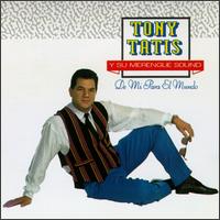 Tony Tatis - De Mi Para El Mundo lyrics