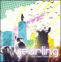 Yearling - The View from Here lyrics