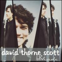David Thorne Scott - Shade lyrics
