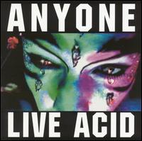 Anyone - Live Acid lyrics