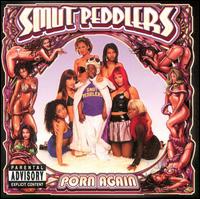 Smut Peddlers - Porn Again lyrics