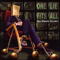 One Minute Silence - One Lie Fits All lyrics