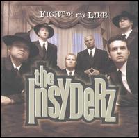 Insyderz - Fight of My Life lyrics