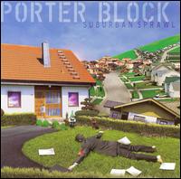 Porter Block - Suburban Sprawl lyrics