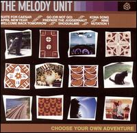 The Melody Unit - Choose Your Own Adventure lyrics