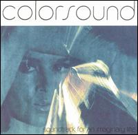 Colorsound - Soundtrack for an Imaginary Life lyrics