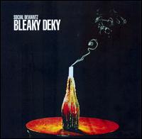 Social Deviants - Bleaky Deky lyrics
