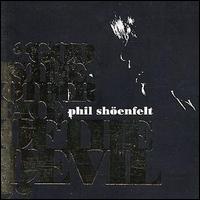 Phil Shenfelt - God Is the Other Face of the Devil lyrics