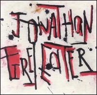 Jonathan Fire*Eater - Jonathan Fire Eater lyrics