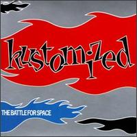 Kustomized - The Battle for Space lyrics