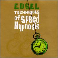 Edsel - Techniques of Speed Hypnosis lyrics
