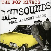 Pop Rivets - Empty Sounds from Anarchy Ranch lyrics
