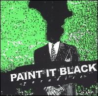 Paint It Black - Paradise lyrics