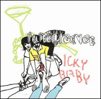 The Intelligence - Icky Baby lyrics