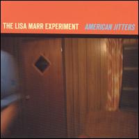 Lisa Marr - American Jitters lyrics