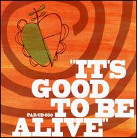 Busy Toby - It's Good to Be Alive lyrics