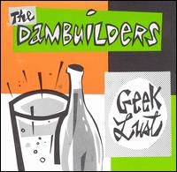 Dambuilders - Geek Lust lyrics