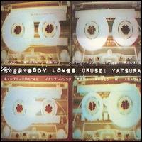 Yatsura - Everybody Loves Urusei Yatsura lyrics