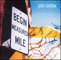 Philo Beddow - End the Measured Mile lyrics