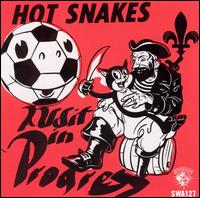 Hot Snakes - Audit in Progress lyrics