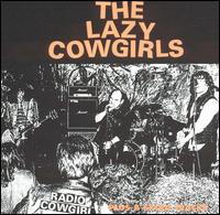 Lazy Cowgirls - Radio Cowgirl [live] lyrics
