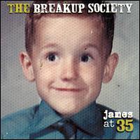 The Breakup Society - James at 35 lyrics