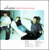 Whistler - Faith in the Morning lyrics