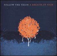 Follow the Train - Breath of Sigh lyrics