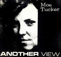 Maureen Tucker - Another View lyrics