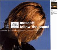 Mascott - Follow the Sound lyrics