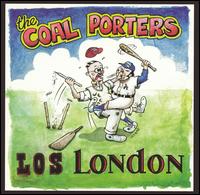 The Coal Porters - Los London lyrics