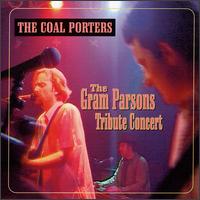 The Coal Porters - Gram Parsons Tribute Concert [live] lyrics