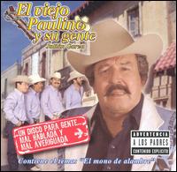 El Viejo Paulino - Un Disco Para Gente Mal Hablada y Mal Averiguada lyrics