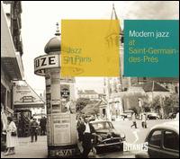 Bernard Peiffer - Modern Jazz at Saint Dermain des Pres lyrics