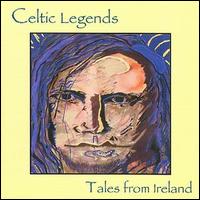 Celtic Legends - Tales from Ireland lyrics